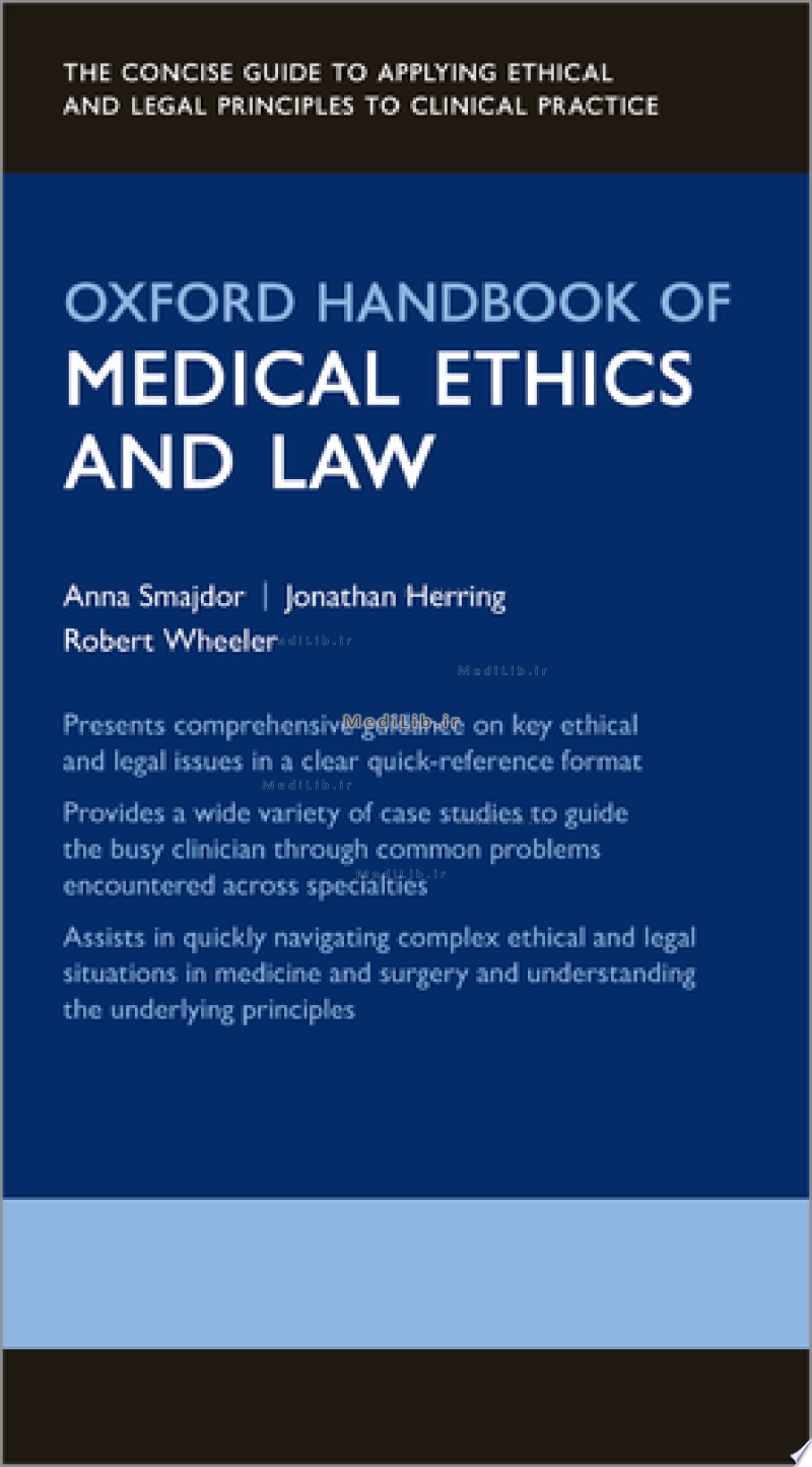 Oxford Handbook of Medical Ethics and Law