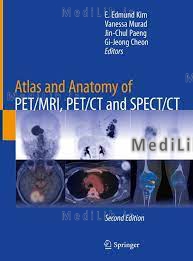 Atlas and Anatomy of PET/MRI, PET/CT and SPECT/CT