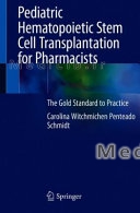 Pediatric Hematopoietic Stem Cell Transplantation for Pharmacists