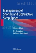 Management of Snoring and Obstructive Sleep Apnea