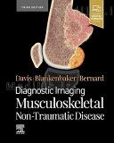 Diagnostic Imaging: Musculoskeletal Non-Traumatic Disease