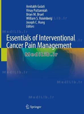 Essentials of Interventional Cancer Pain Management