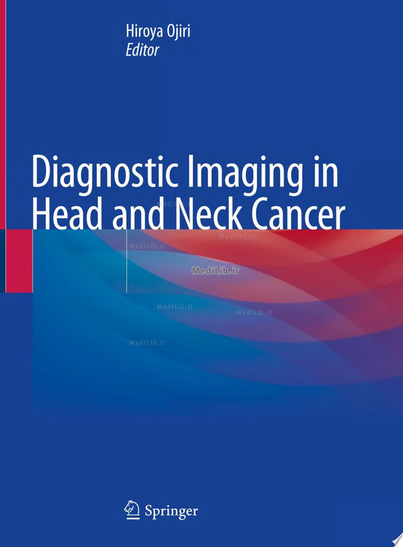 Diagnostic Imaging in Head and Neck Cancer