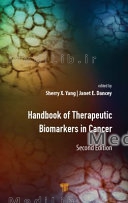 Handbook of Therapeutic Biomarkers in Cancer