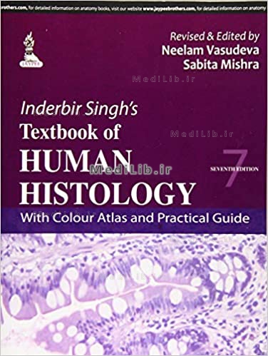 Inderbir Singh's Textbook of Human Histology