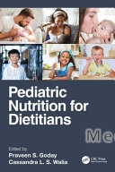 Pediatric Nutrition for Dietitians