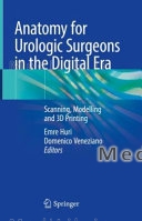 Anatomy for Urologic Surgeons in the Digital Era