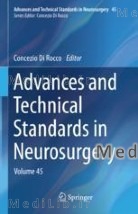 Advances and Technical Standards in Neurosurgery