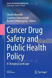 Cancer Drug Safety and Public Health Policy