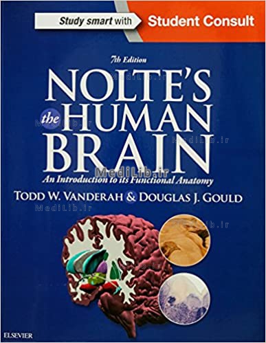 Nolte's The Human Brain: An Introduction to its Functional Anatomy