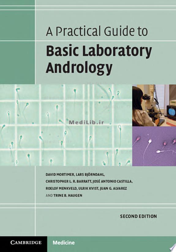 A Practical Guide to Basic Laboratory Andrology