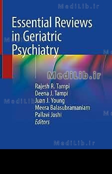 Essential Reviews in Geriatric Psychiatry