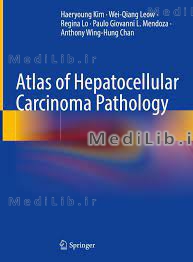 Atlas of Hepatocellular Carcinoma Pathology