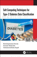 Soft Computing Techniques for Type-2 Diabetes Data Classification