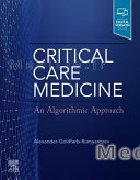 Critical Care Medicine: An Algorithmic Approach