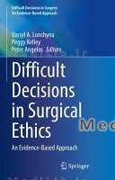 Difficult Decisions in Surgical Ethics