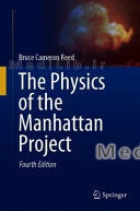 The Physics of the Manhattan Project