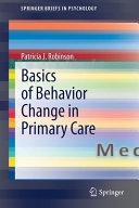 Basics of Behavior Change in Primary Care