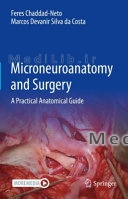 Microneuroanatomy and Surgery