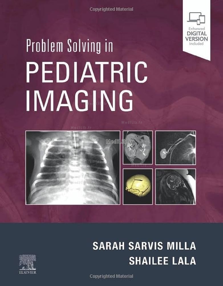 Problem Solving in Pediatric Imaging