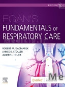 Egan's Fundamentals of Respiratory Care