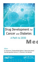 Drug Development for Cancer and Diabetes