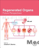 Regenerated Organs