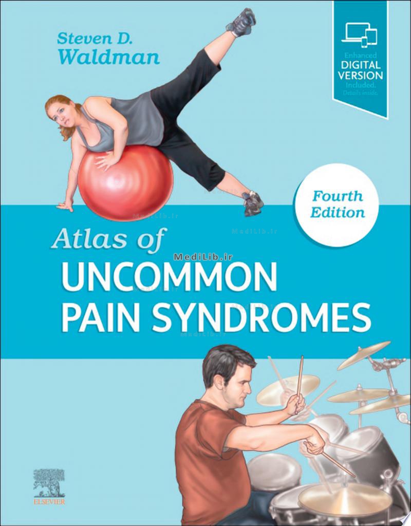 Atlas of Uncommon Pain Syndromes E-Book