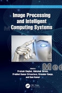 Image Processing and Intelligent Computing Systems