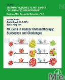 NK Cells in Cancer Immunotherapy: Successes and Challenges