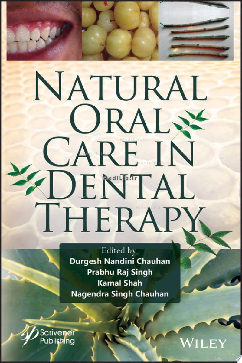 Natural Oral Care in Dental Therapy