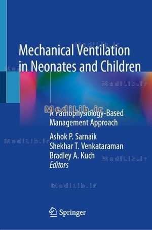 Mechanical Ventilation in Neonates and Children