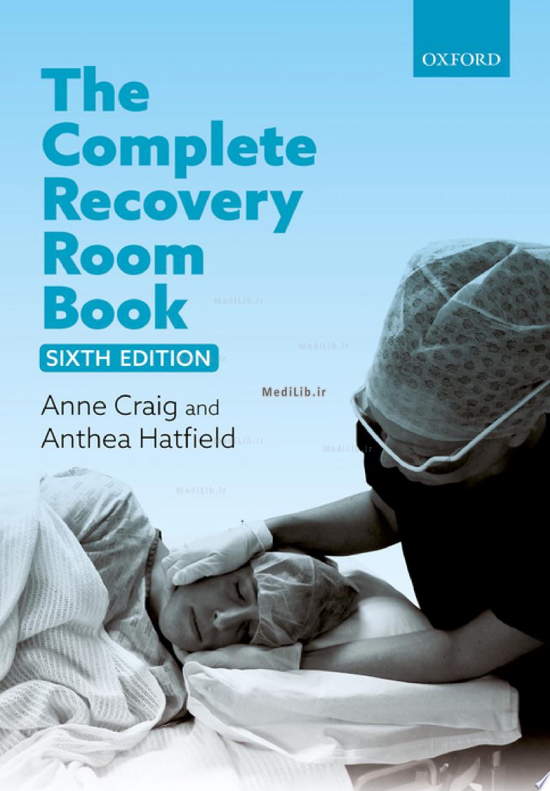 The Complete Recovery Room Book