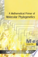 A Mathematical Primer of Molecular Phylogenetics