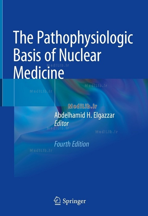 The Pathophysiologic Basis of Nuclear Medicine