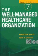 The Well-managed Healthcare Organization