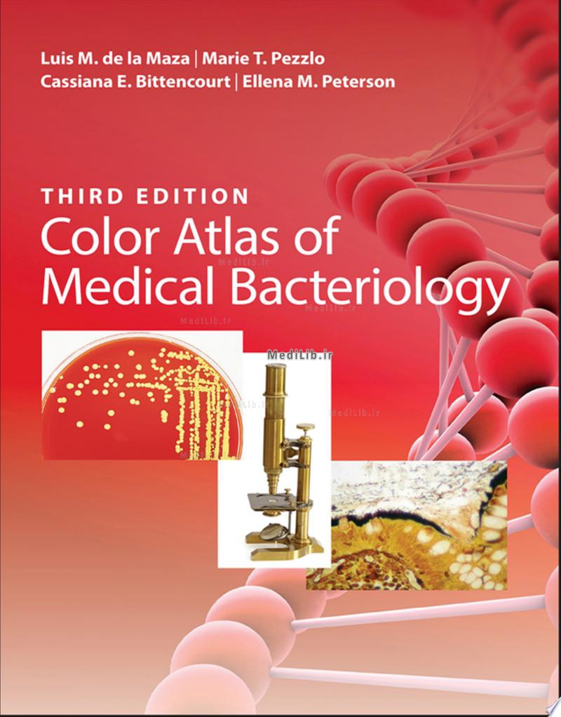 Color Atlas of Medical Bacteriology