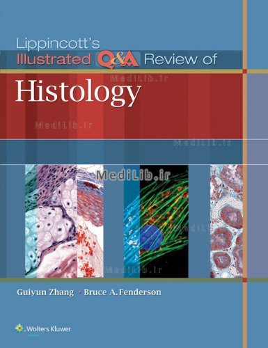 Lippincott's Illustrated Q&A Review of Histology