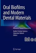 Oral Biofilms and Modern Dental Materials