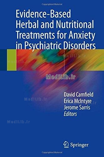 Evidence-Based Herbal and Nutritional Treatments for Anxiety in Psychiatric Disorders