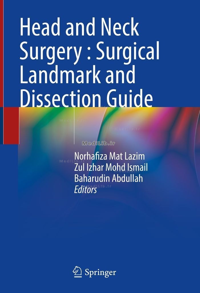 Head and Neck Surgery : Surgical Landmark and Dissection Guide