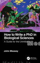 How to Write a PhD in Biological Sciences