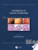 Handbook of Tumor Syndromes