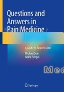 Questions and Answers in Pain Medicine