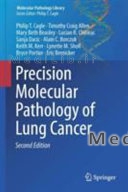 Precision Molecular Pathology of Lung Cancer