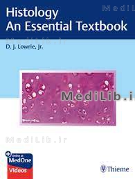 Histology- An Essential Textbook