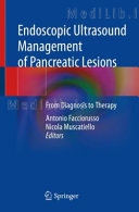 Endoscopic Ultrasound Management of Pancreatic Lesions