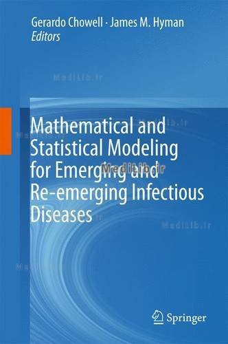 Mathematical and Statistical Modeling for Emerging and Re-emerging Infectious Diseases