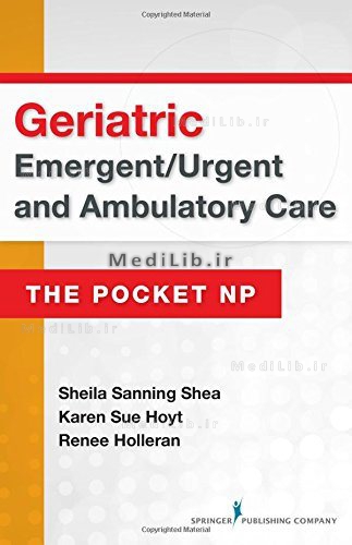 Geriatric Emergent/Urgent and Ambulatory Care