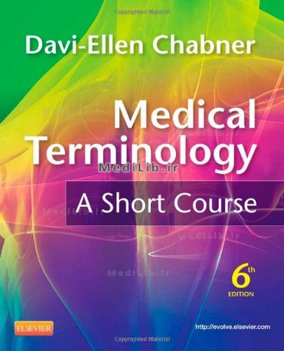 A Short Course in Medical Terminology